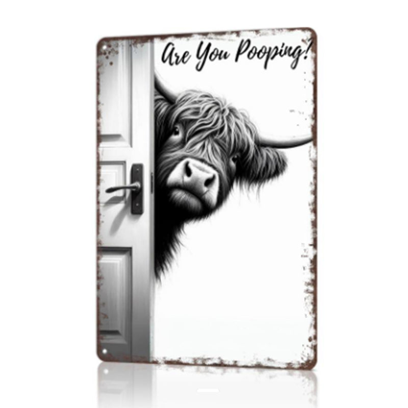 Funny Highland Cow Are You Pooping Metal Sign